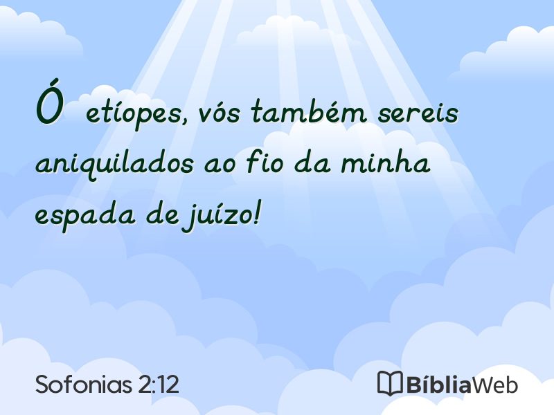 Sofonias 2:12 em imagem para compartilhar