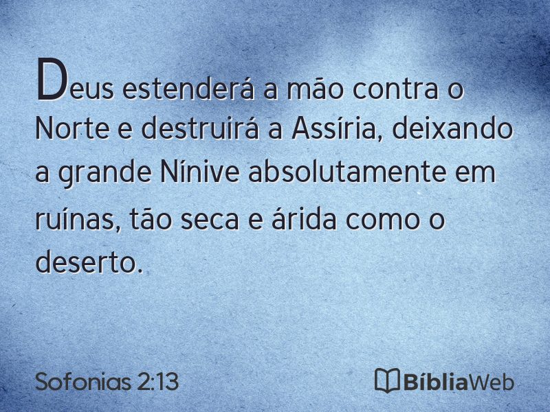 Sofonias 2:13 em imagem para compartilhar