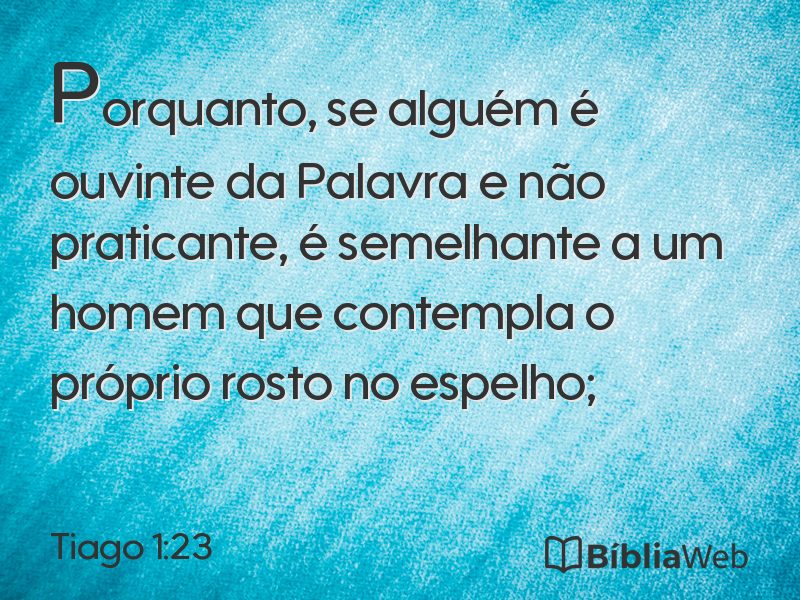 Tiago 1:23 em imagem para compartilhar