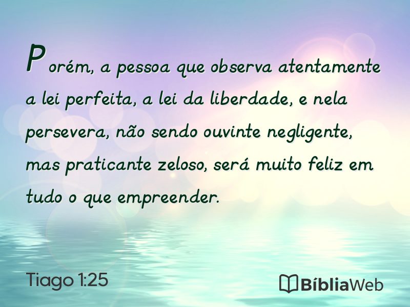 Tiago 1:25 em imagem para compartilhar