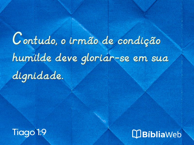 Tiago 1:9 em imagem para compartilhar