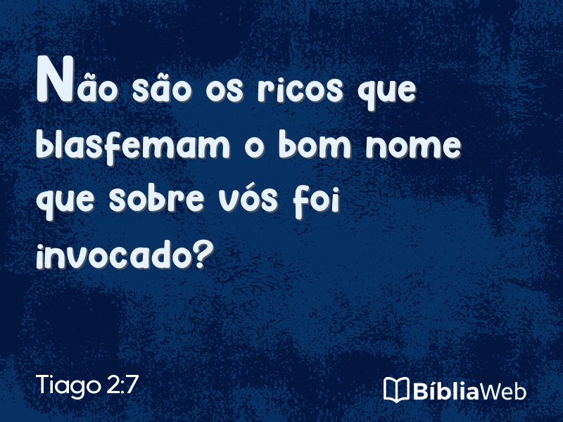 Tiago 2:7 em imagem para compartilhar