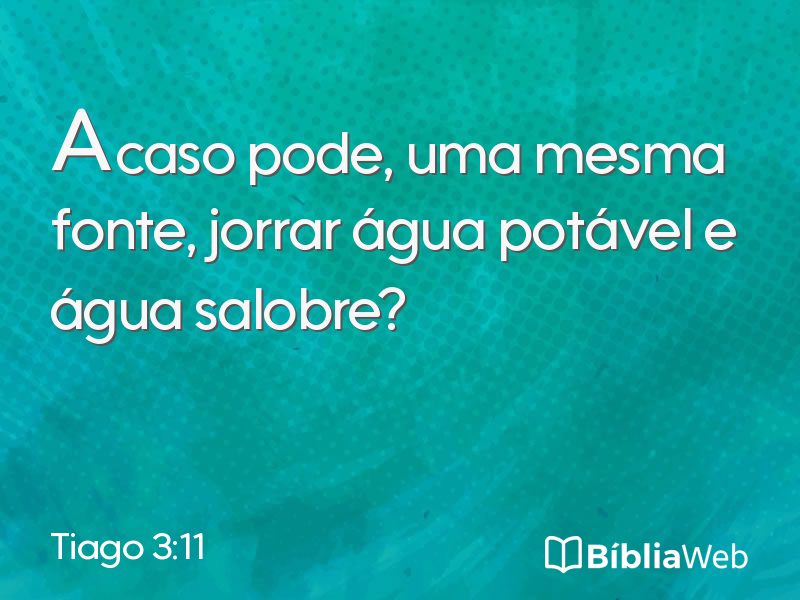 Tiago 3:11 em imagem para compartilhar