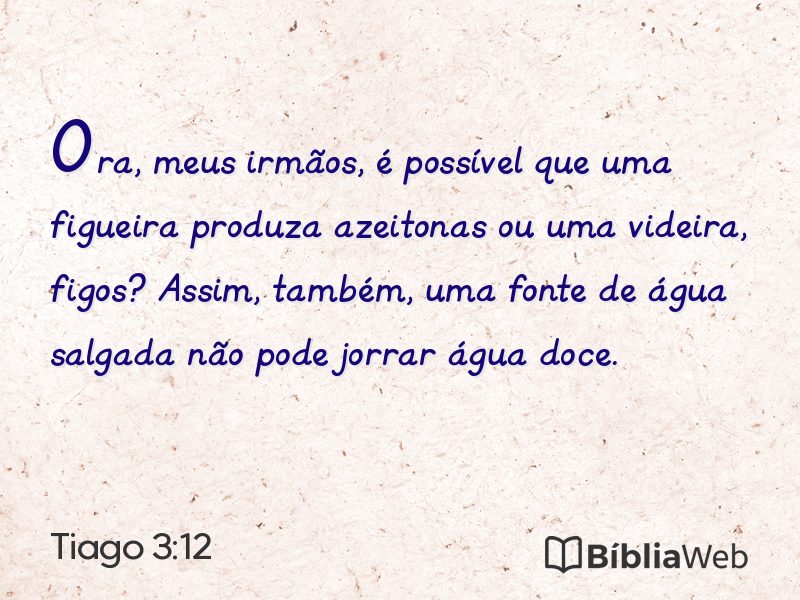 Tiago 3:12 em imagem para compartilhar