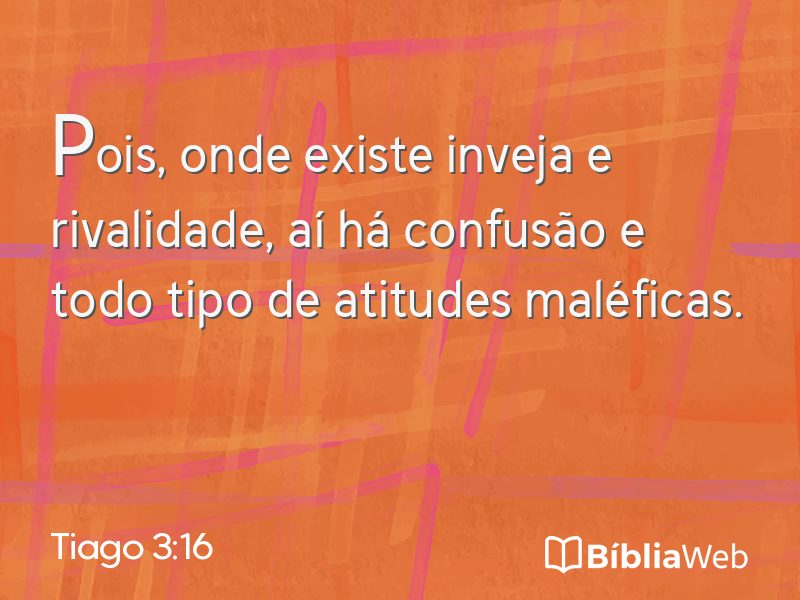 Tiago 3:16 em imagem para compartilhar