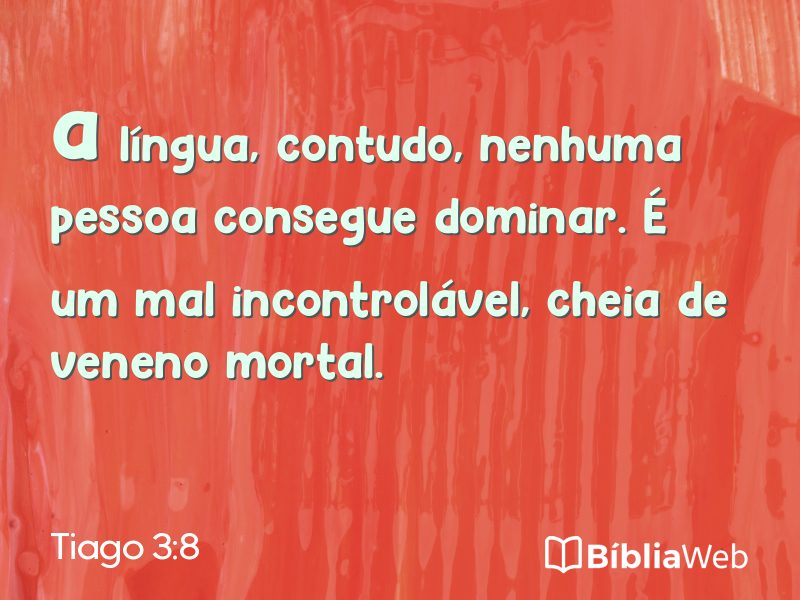 Tiago 3:8 em imagem para compartilhar