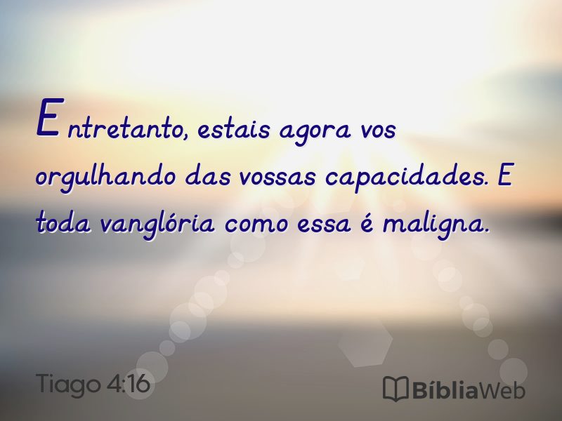 Tiago 4:16 em imagem para compartilhar