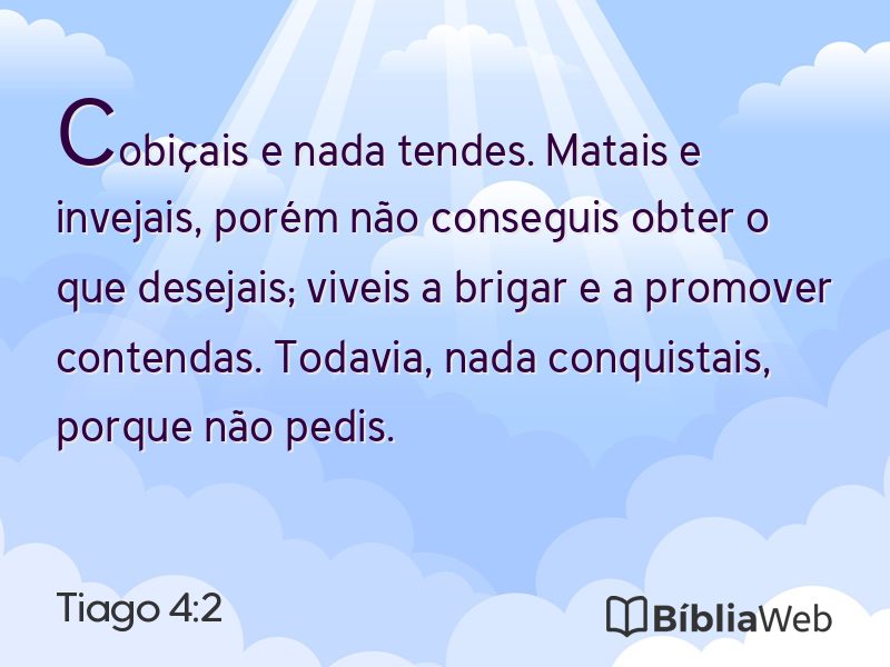 Tiago 4:2 em imagem para compartilhar