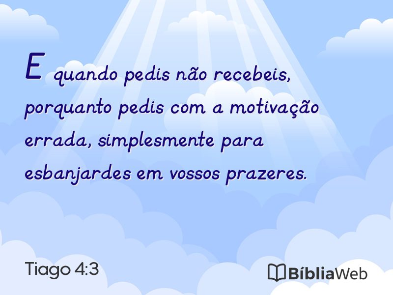 Tiago 4:3 em imagem para compartilhar