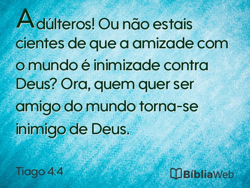Tiago 4:4 em imagem para compartilhar