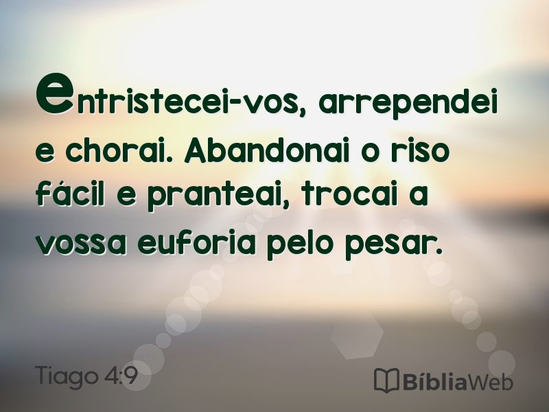 Tiago 4:9 em imagem para compartilhar