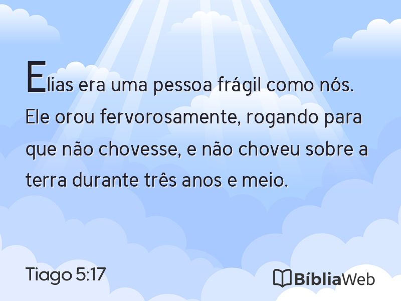 Tiago 5:17 em imagem para compartilhar