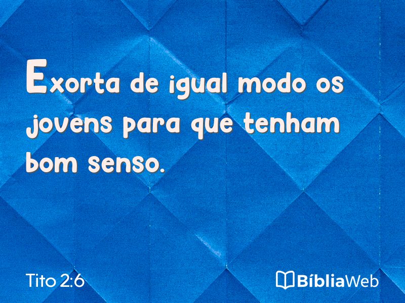 Tito 2:6 em imagem para compartilhar