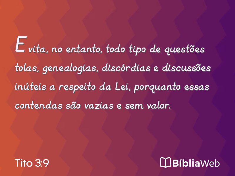 Tito 3:9 em imagem para compartilhar