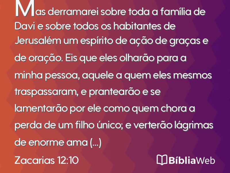 Zacarias 12:10 em imagem para compartilhar
