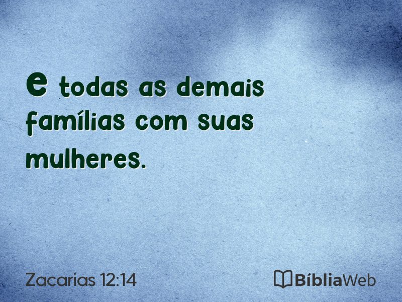Zacarias 12:14 em imagem para compartilhar