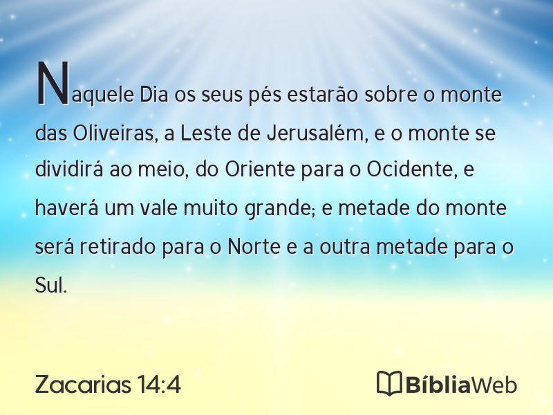Zacarias 14:4 em imagem para compartilhar