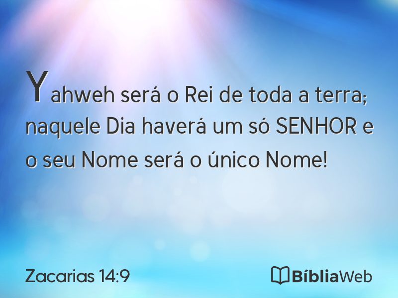 Zacarias 14:9 em imagem para compartilhar