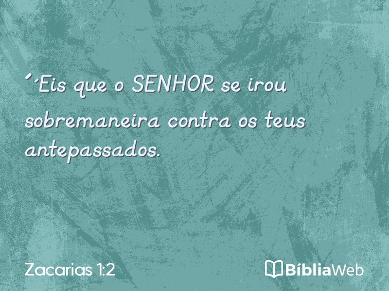 Zacarias 1:2 em imagem para compartilhar