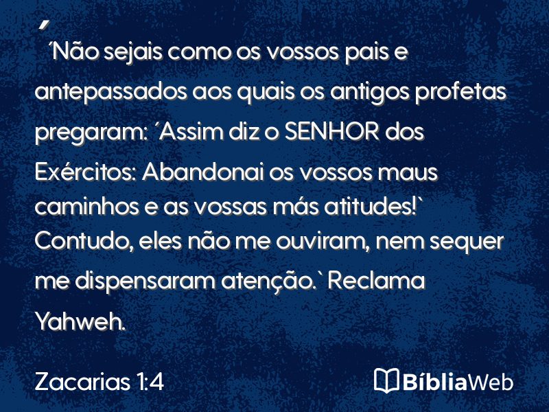Zacarias 1:4 em imagem para compartilhar