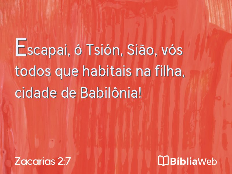 Zacarias 2:7 em imagem para compartilhar