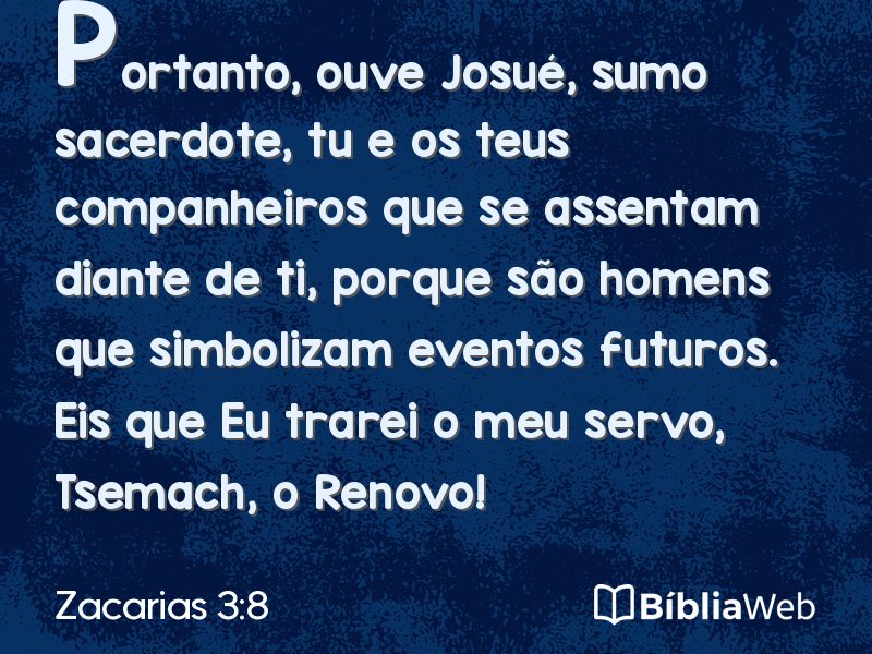 Zacarias 3:8 em imagem para compartilhar