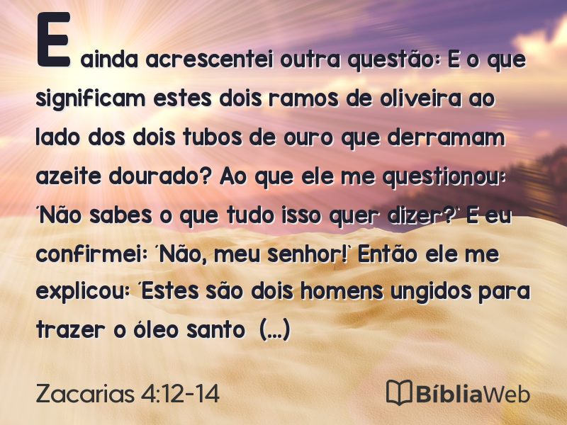Zacarias 4:12-14 em imagem para compartilhar