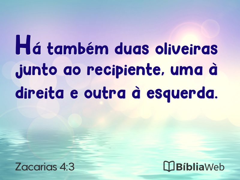 Zacarias 4:3 em imagem para compartilhar