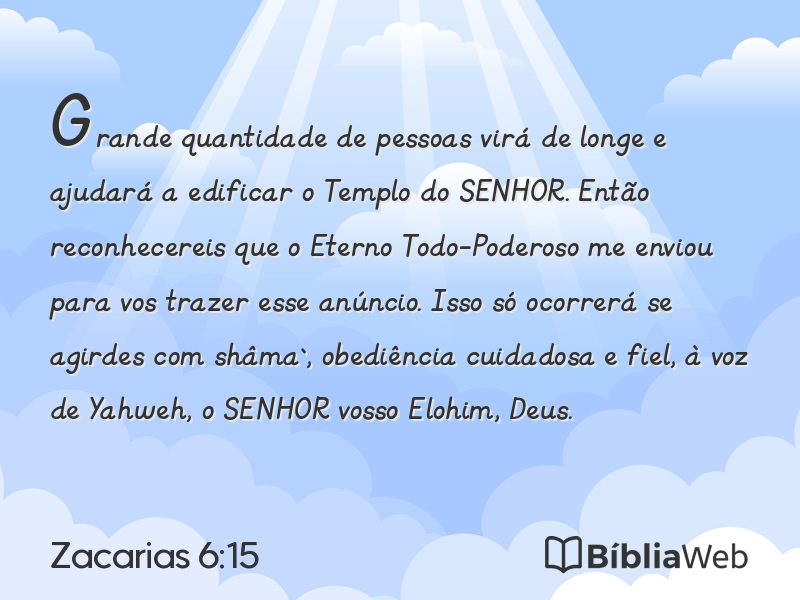 Zacarias 6:15 em imagem para compartilhar