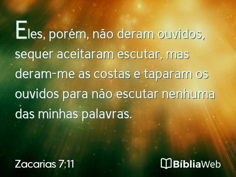 Zacarias 7:11 em imagem para compartilhar