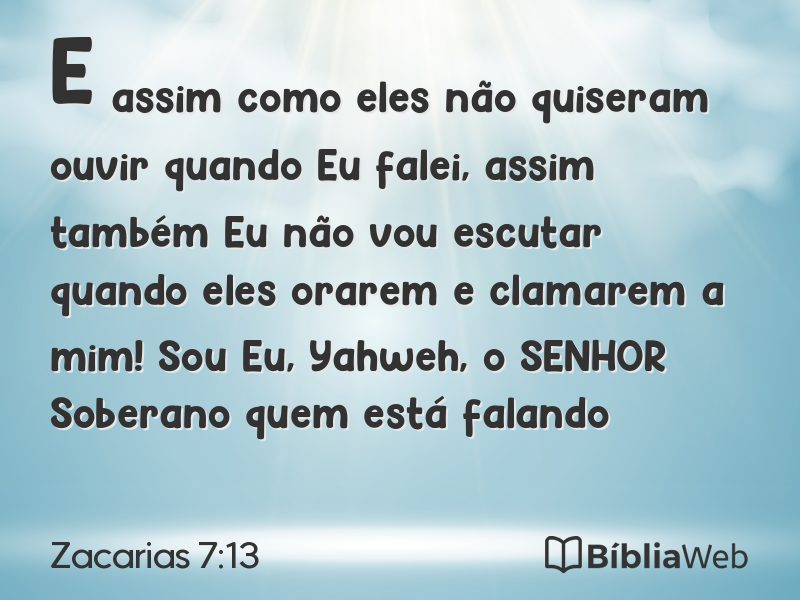 Zacarias 7:13 em imagem para compartilhar