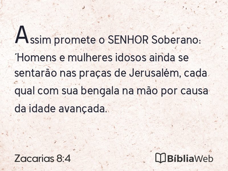 Zacarias 8:4 em imagem para compartilhar
