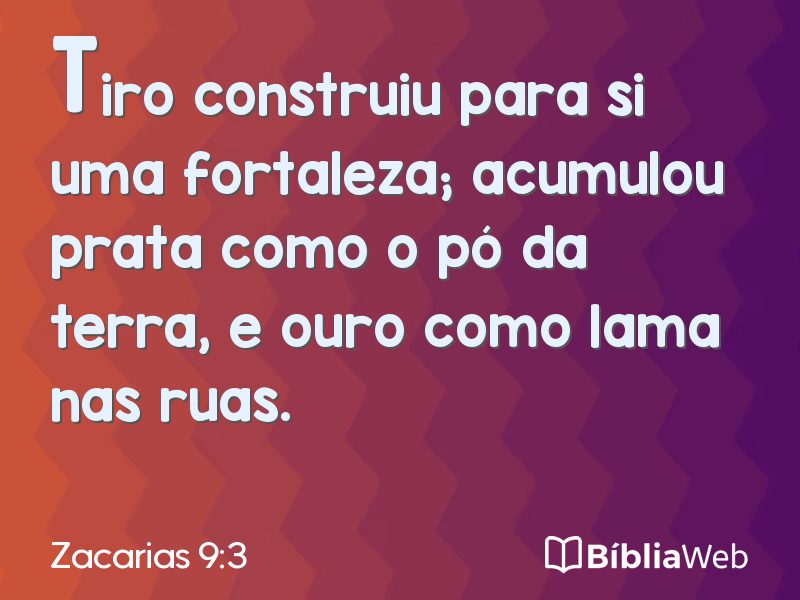Zacarias 9:3 em imagem para compartilhar