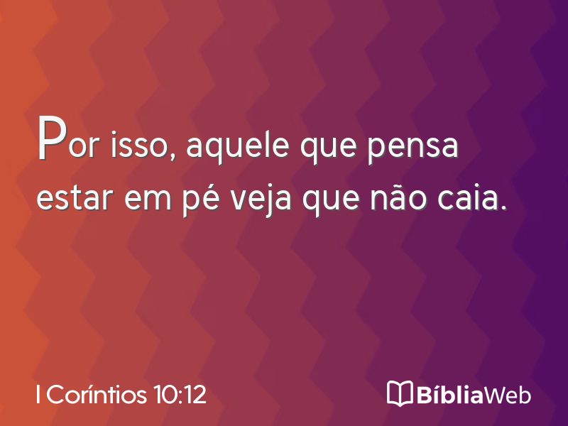 I Coríntios 10:12 em imagem para compartilhar