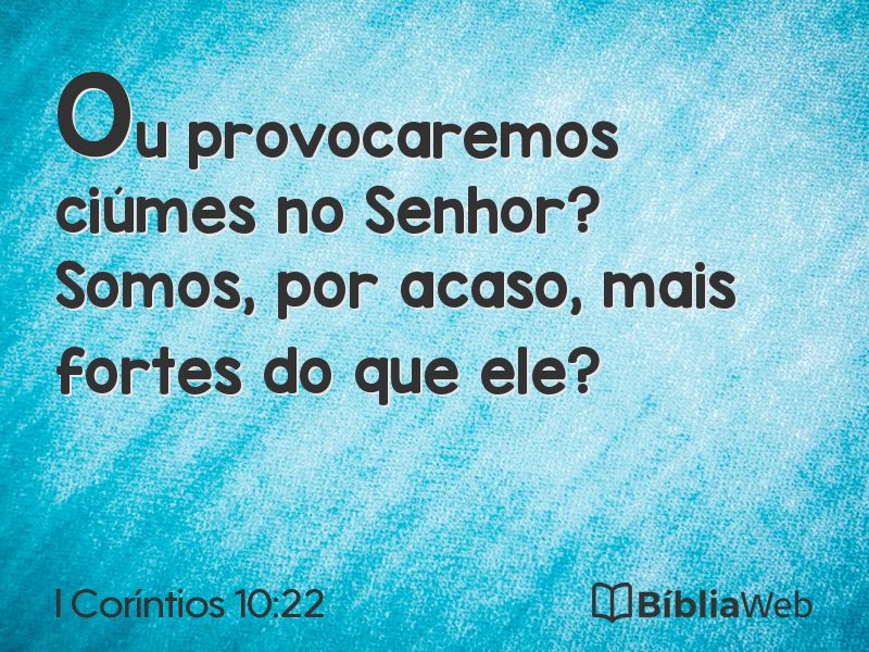 I Coríntios 10:22 em imagem para compartilhar