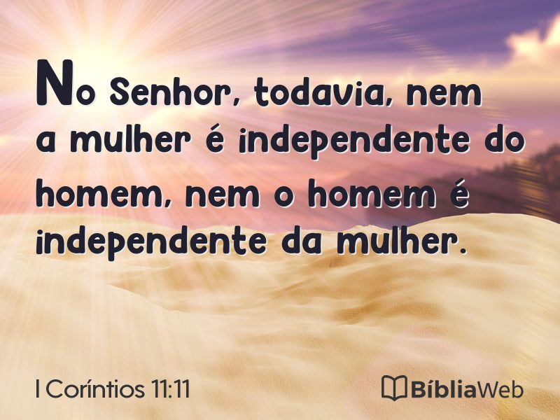 I Coríntios 11:11 em imagem para compartilhar