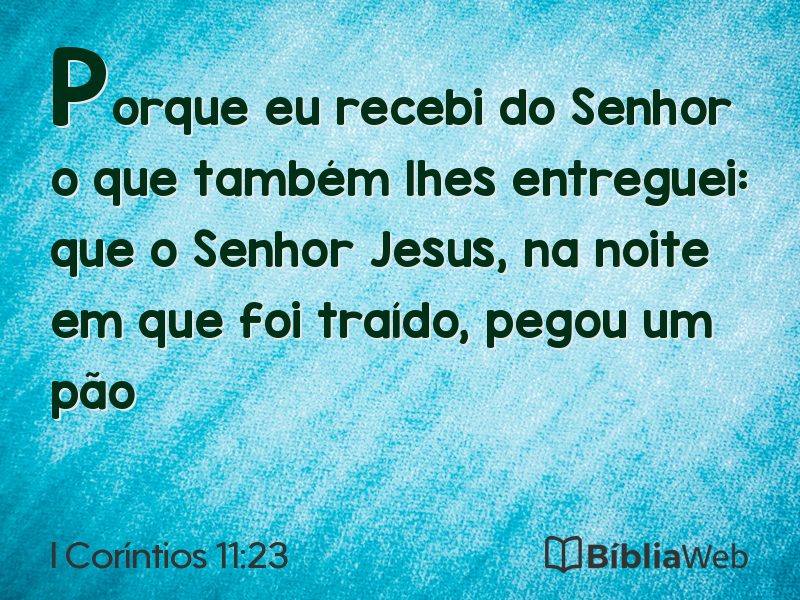 I Coríntios 11:23 em imagem para compartilhar
