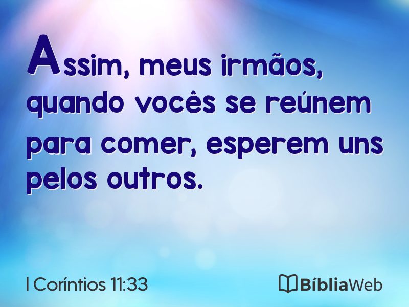 I Coríntios 11:33 em imagem para compartilhar