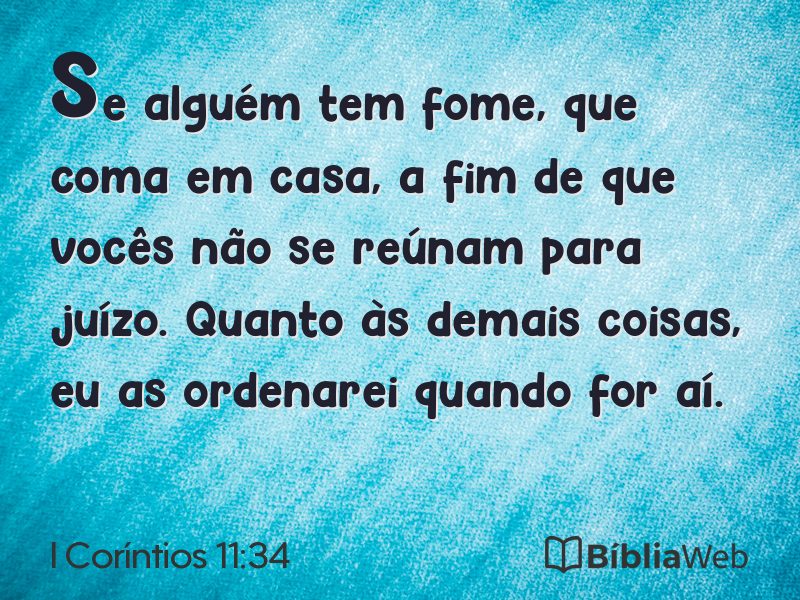 I Coríntios 11:34 em imagem para compartilhar