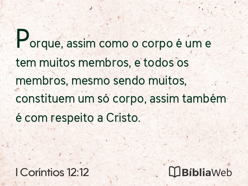 I Coríntios 12:12 em imagem para compartilhar