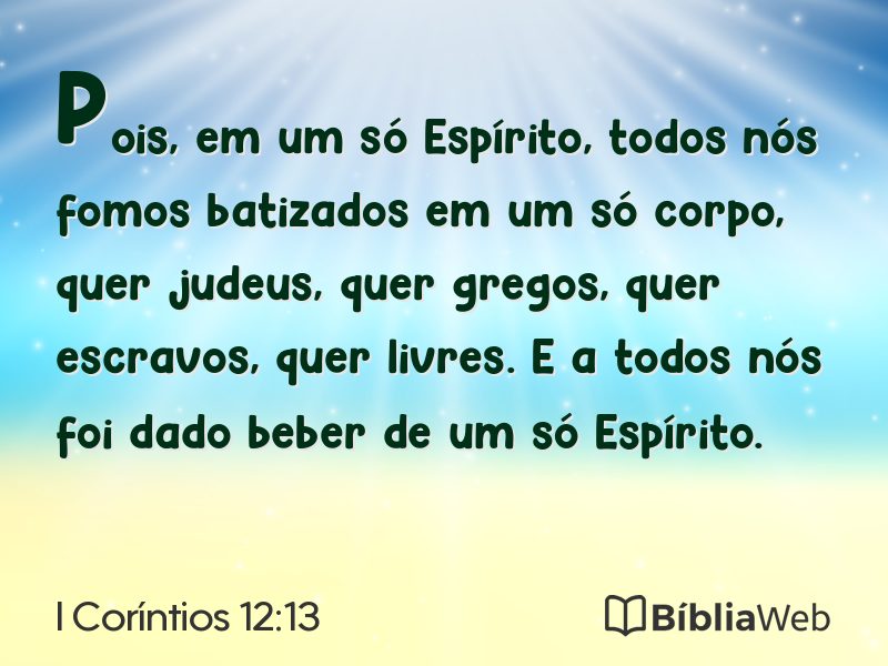 I Coríntios 12:13 em imagem para compartilhar