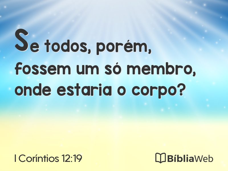 I Coríntios 12:19 em imagem para compartilhar