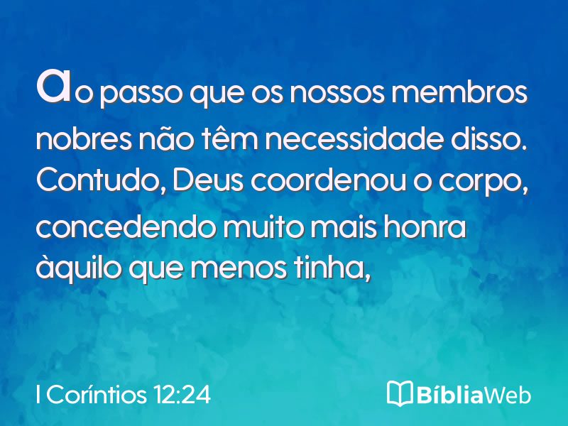 I Coríntios 12:24 em imagem para compartilhar