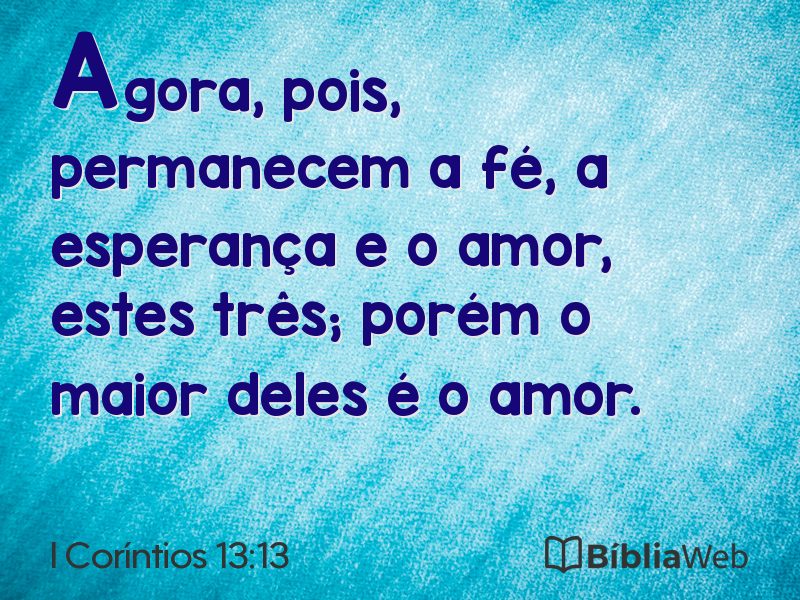I Coríntios 13:13 em imagem para compartilhar