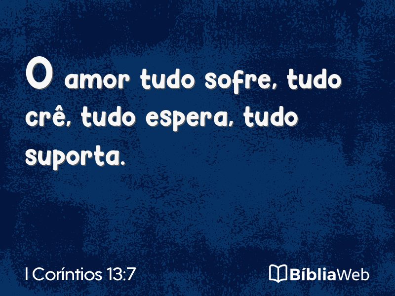 I Coríntios 13:7 em imagem para compartilhar