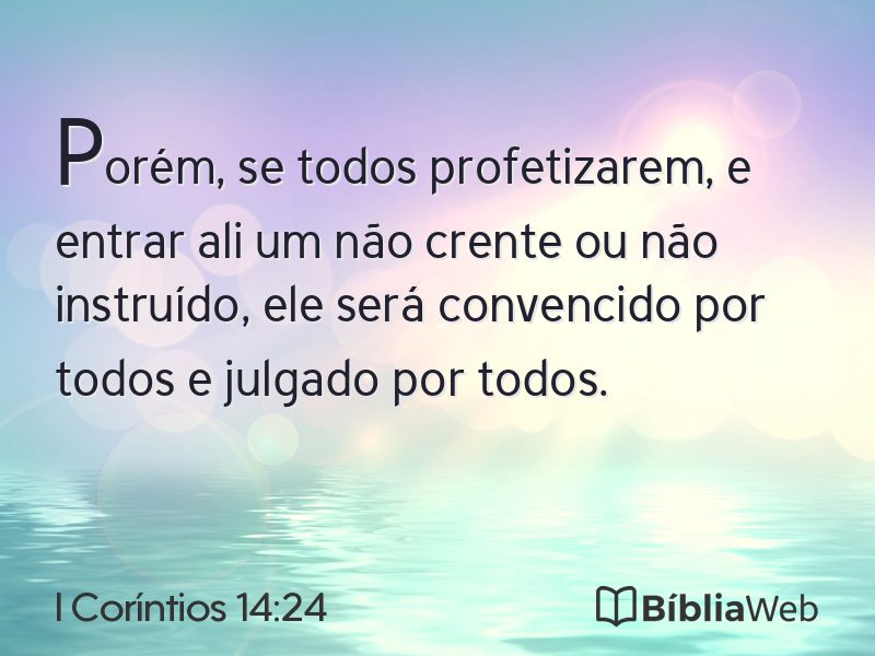 I Coríntios 14:24 em imagem para compartilhar