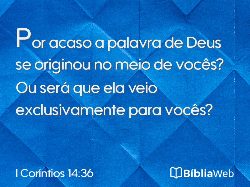 I Coríntios 14:36 em imagem para compartilhar