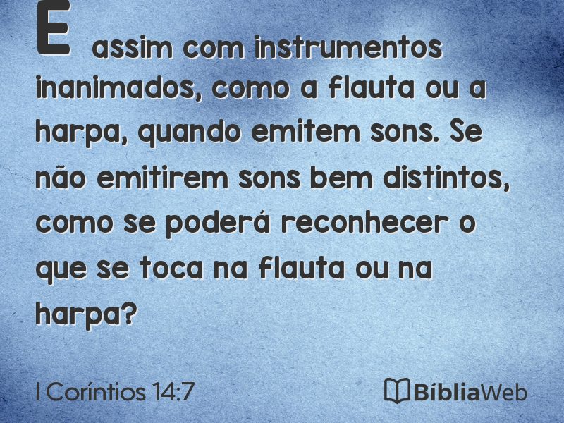 I Coríntios 14:7 em imagem para compartilhar