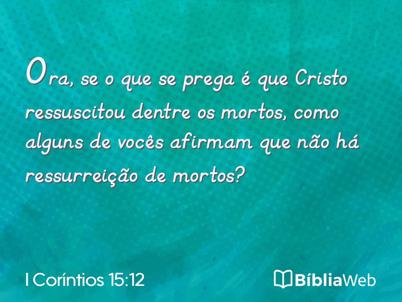 I Coríntios 15:12 em imagem para compartilhar