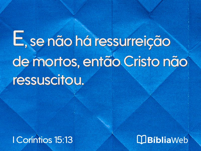 I Coríntios 15:13 em imagem para compartilhar